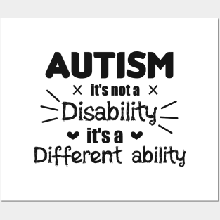 Autism It's Not A Disability It's A Different Ability Gift Posters and Art